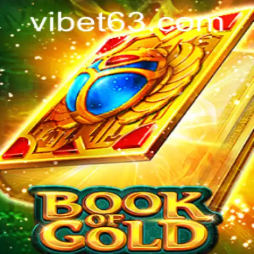Discover the Exciting World of Book of Gold at VIBET Casino