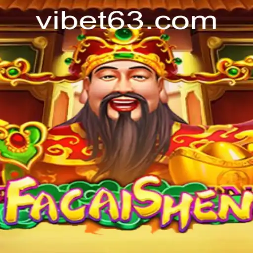 FaCaiShen: Discover the Exciting World of VIBET Casino's Latest Offering