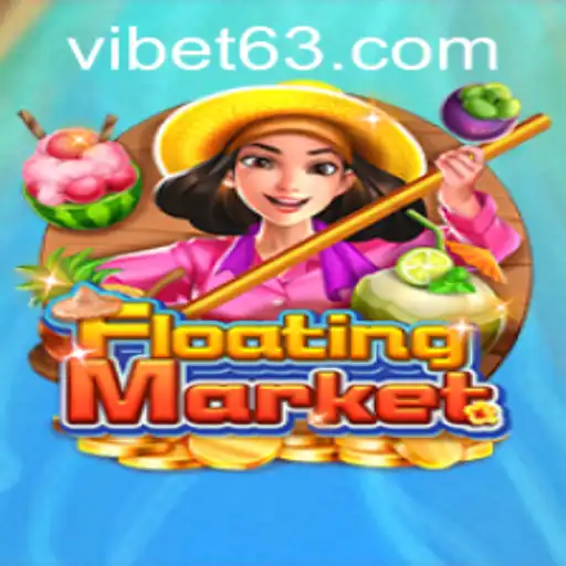 Exploring the Thrills of FloatingMarket at VIBET Casino