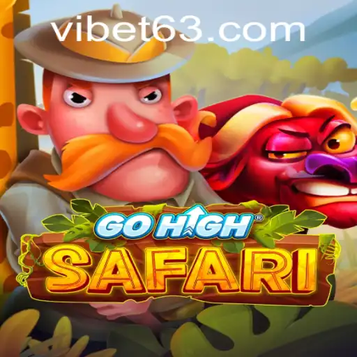 Exploring the Thrills of GoHighSafari at VIBET Casino