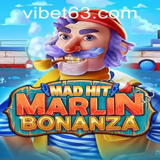 MadHitMarlinBonanza: A Dive Into the Underwater Adventure at VIBET Casino