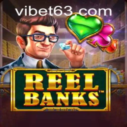 ReelBanks: A Deep Dive into VIBET Casino's Exciting Game