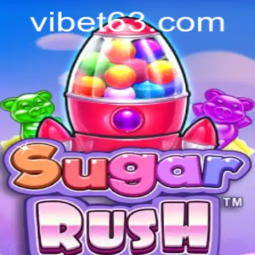 Explore the Exciting World of SugarRush at VIBET Casino